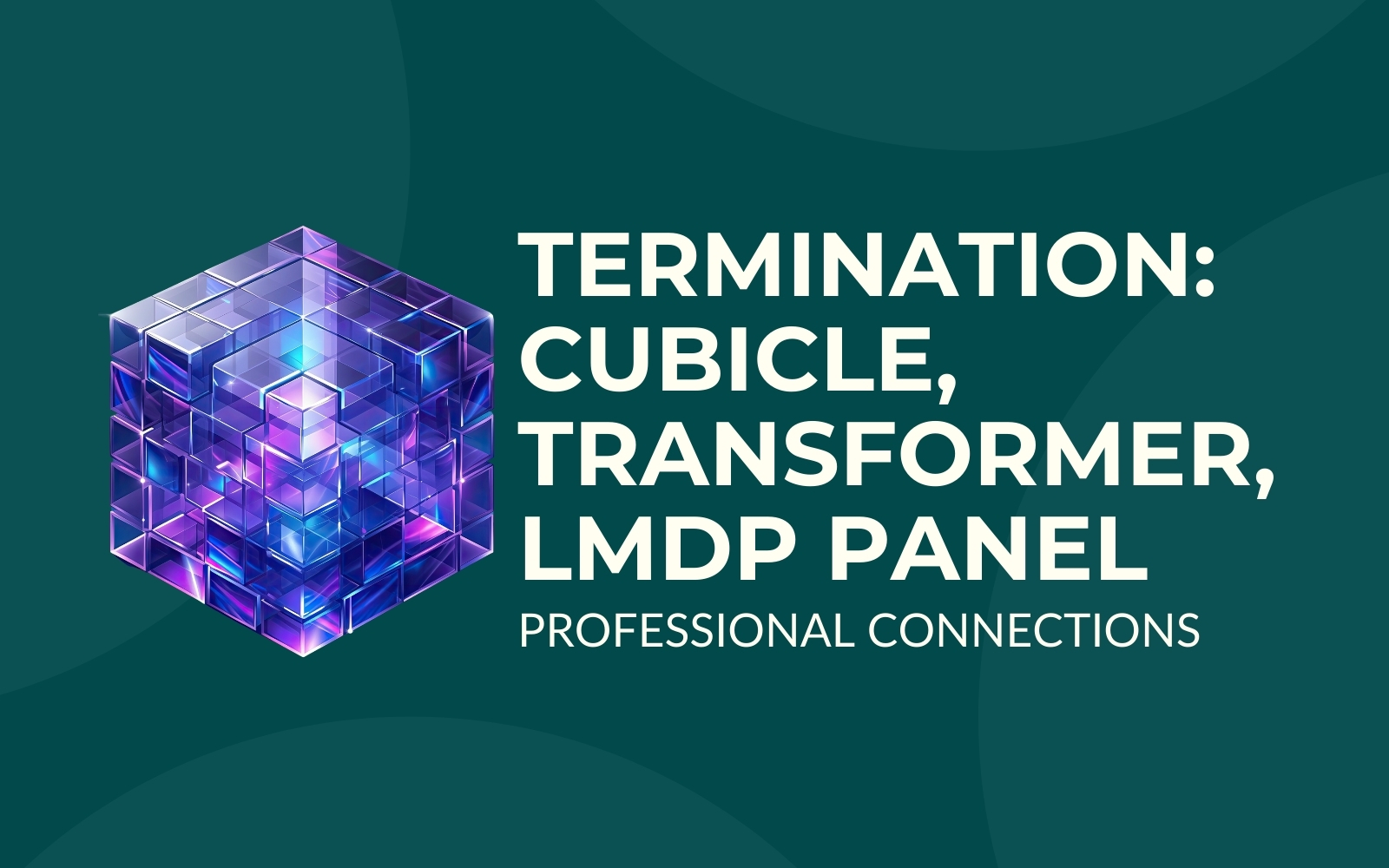 Terminasi Cubicle, Transformator, Panel LMDP - Koneksi Profesional - CV. Chandra Technical Engineering professional electrical service